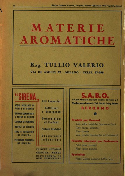 Rivista italiana essenze, profumi, piante officinali, olii vegetali, saponi organo di propaganda del gruppo produttori materie aromatiche della Federazione nazionale fascista degli industriali dei prodotti chimici