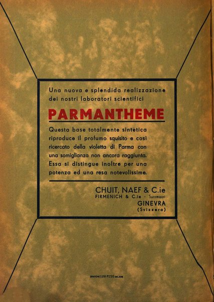 Rivista italiana essenze, profumi, piante officinali, olii vegetali, saponi organo di propaganda del gruppo produttori materie aromatiche della Federazione nazionale fascista degli industriali dei prodotti chimici