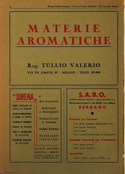 Rivista italiana essenze, profumi, piante officinali, olii vegetali, saponi organo di propaganda del gruppo produttori materie aromatiche della Federazione nazionale fascista degli industriali dei prodotti chimici