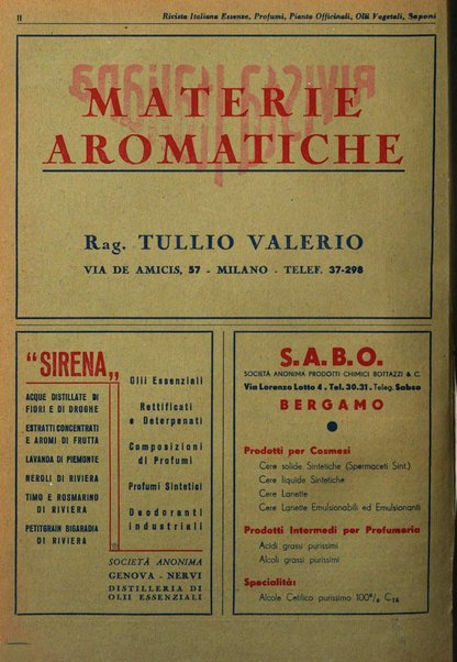 Rivista italiana essenze, profumi, piante officinali, olii vegetali, saponi organo di propaganda del gruppo produttori materie aromatiche della Federazione nazionale fascista degli industriali dei prodotti chimici