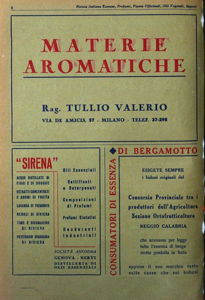 Rivista italiana essenze, profumi, piante officinali, olii vegetali, saponi organo di propaganda del gruppo produttori materie aromatiche della Federazione nazionale fascista degli industriali dei prodotti chimici