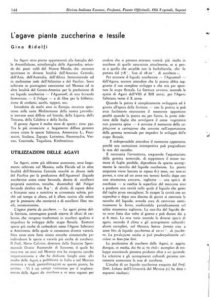 Rivista italiana essenze, profumi, piante officinali, olii vegetali, saponi organo di propaganda del gruppo produttori materie aromatiche della Federazione nazionale fascista degli industriali dei prodotti chimici