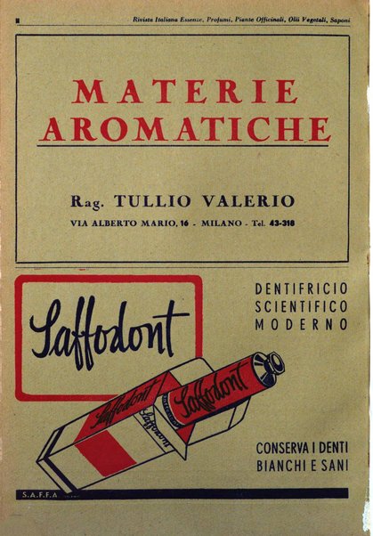 Rivista italiana essenze, profumi, piante officinali, olii vegetali, saponi organo di propaganda del gruppo produttori materie aromatiche della Federazione nazionale fascista degli industriali dei prodotti chimici