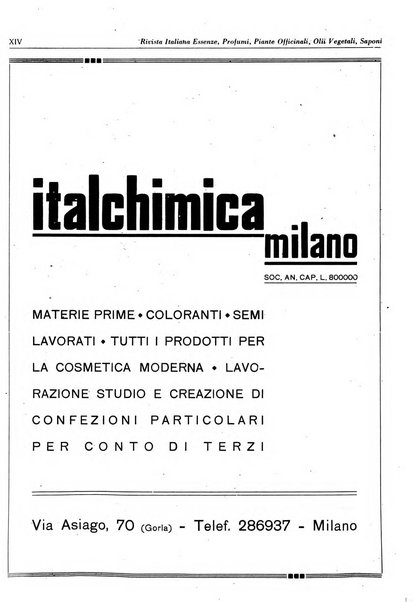 Rivista italiana essenze, profumi, piante officinali, olii vegetali, saponi organo di propaganda del gruppo produttori materie aromatiche della Federazione nazionale fascista degli industriali dei prodotti chimici