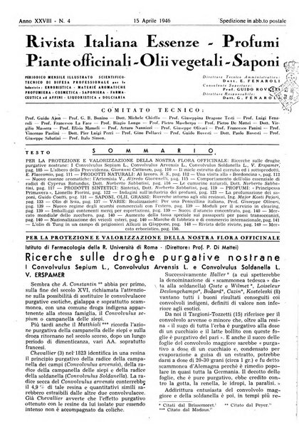 Rivista italiana essenze, profumi, piante officinali, olii vegetali, saponi organo di propaganda del gruppo produttori materie aromatiche della Federazione nazionale fascista degli industriali dei prodotti chimici