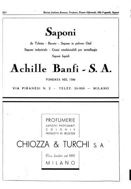 Rivista italiana essenze, profumi, piante officinali, olii vegetali, saponi organo di propaganda del gruppo produttori materie aromatiche della Federazione nazionale fascista degli industriali dei prodotti chimici