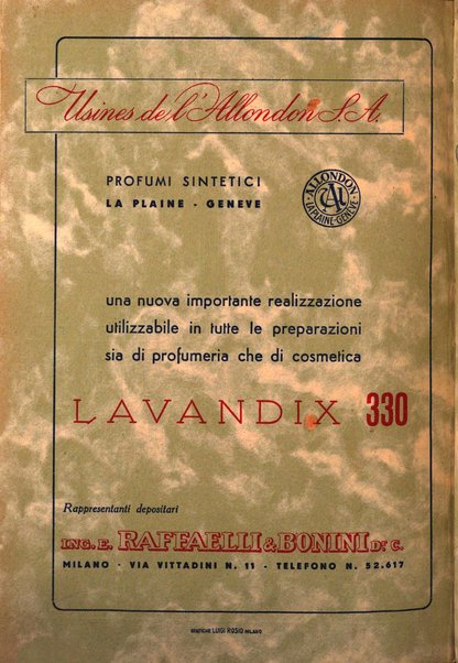 Rivista italiana essenze, profumi, piante officinali, olii vegetali, saponi organo di propaganda del gruppo produttori materie aromatiche della Federazione nazionale fascista degli industriali dei prodotti chimici