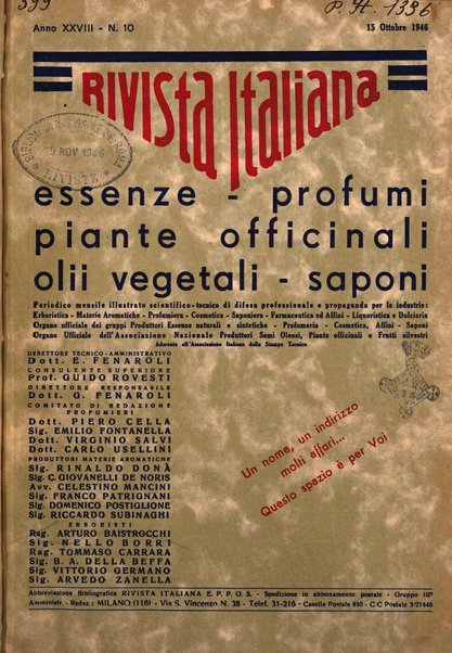 Rivista italiana essenze, profumi, piante officinali, olii vegetali, saponi organo di propaganda del gruppo produttori materie aromatiche della Federazione nazionale fascista degli industriali dei prodotti chimici