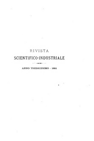 Rivista scientifico-industriale delle principali scoperte ed invenzioni fatte nelle scienze e nelle industrie