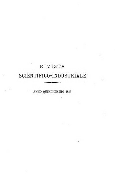 Rivista scientifico-industriale delle principali scoperte ed invenzioni fatte nelle scienze e nelle industrie