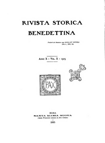 Rivista storica benedettina pubblicazione illustrata di storia e letteratura monastica