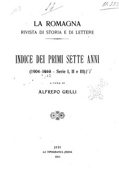 La Romagna rivista mensile di storia e di lettere diretta da Gaetano Gasperoni e da Luigi Orsini