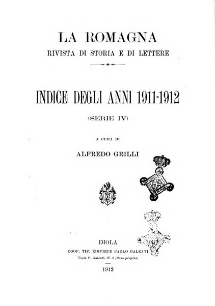 La Romagna rivista mensile di storia e di lettere diretta da Gaetano Gasperoni e da Luigi Orsini