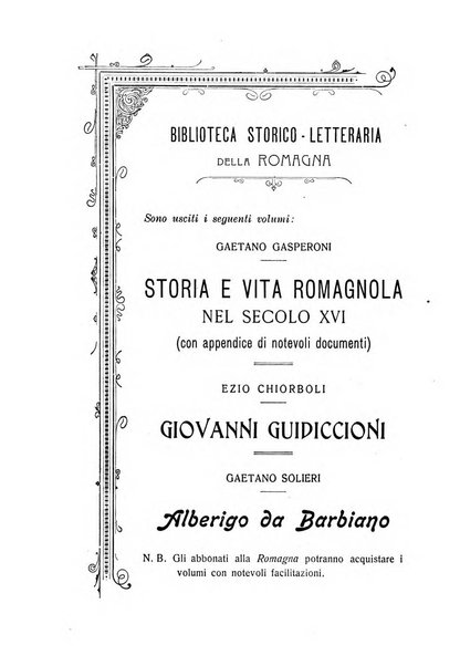 La Romagna rivista mensile di storia e di lettere diretta da Gaetano Gasperoni e da Luigi Orsini