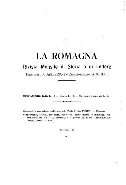 La Romagna rivista mensile di storia e di lettere diretta da Gaetano Gasperoni e da Luigi Orsini