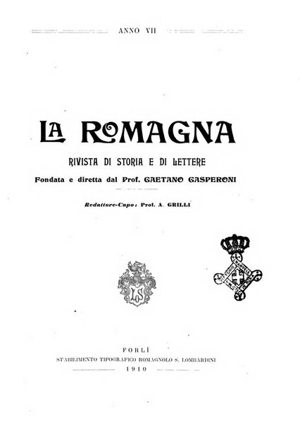 La Romagna rivista mensile di storia e di lettere diretta da Gaetano Gasperoni e da Luigi Orsini