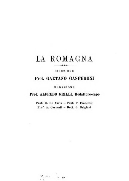 La Romagna rivista mensile di storia e di lettere diretta da Gaetano Gasperoni e da Luigi Orsini