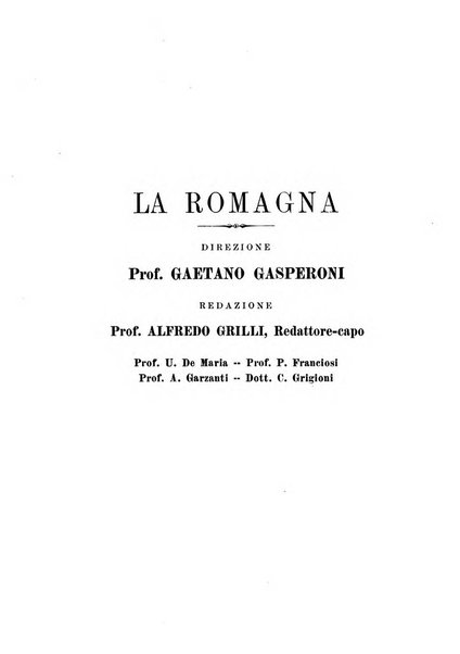 La Romagna rivista mensile di storia e di lettere diretta da Gaetano Gasperoni e da Luigi Orsini