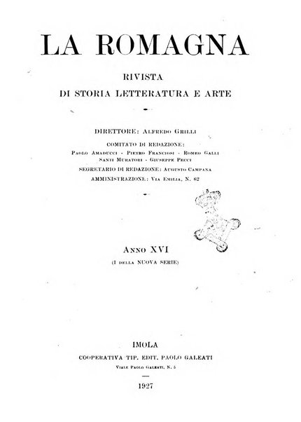 La Romagna rivista mensile di storia e di lettere diretta da Gaetano Gasperoni e da Luigi Orsini