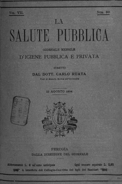 La salute pubblica giornale mensile di igiene pubblica e privata