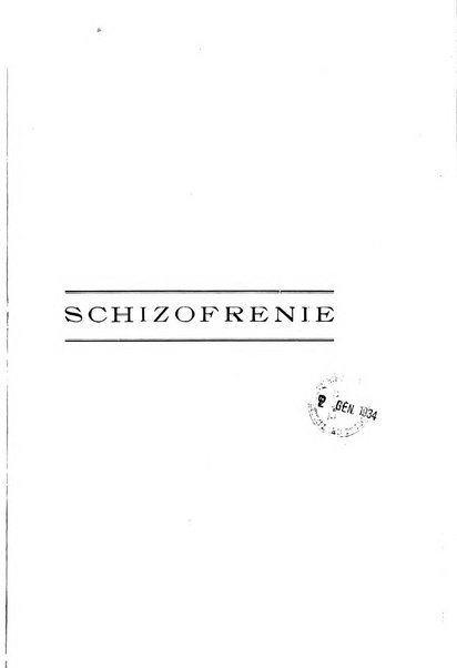 Schizofrenie bollettino trimestrale del primo Centro Provinciale di studio della demenza precoce