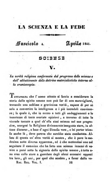 La scienza e la fede raccolta religiosa, scientifica, letteraria ed artistica, che mostra come il sapere umano rende testimonianza alla religione cattolica