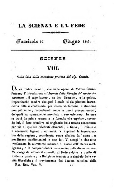 La scienza e la fede raccolta religiosa, scientifica, letteraria ed artistica, che mostra come il sapere umano rende testimonianza alla religione cattolica