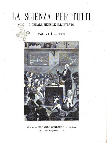 La scienza per tutti giornale popolare illustrato