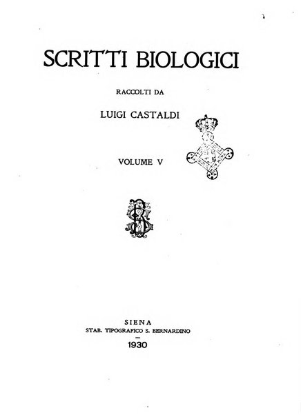 Scritti biologici raccolti da Luigi Castaldi