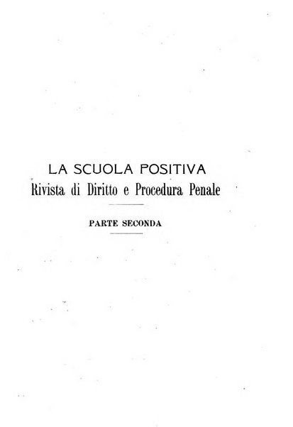 La scuola positiva rivista di diritto e procedura penale