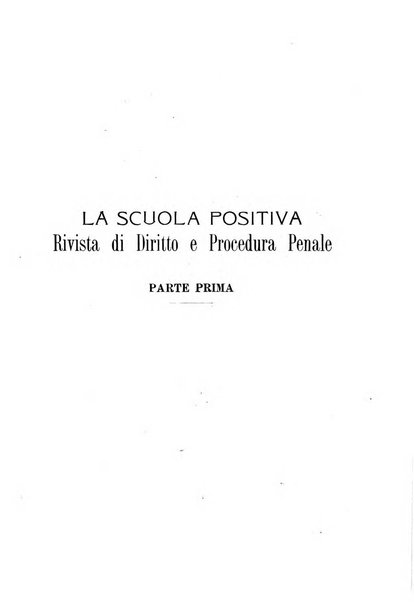 La scuola positiva rivista di diritto e procedura penale