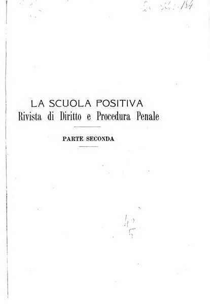 La scuola positiva rivista di diritto e procedura penale