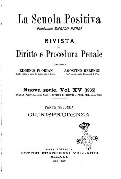 La scuola positiva rivista di diritto e procedura penale