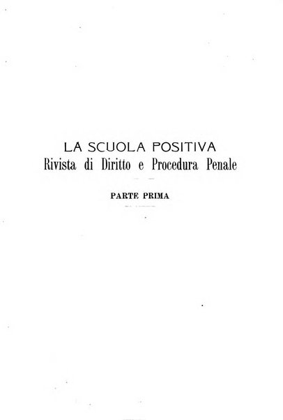 La scuola positiva rivista di diritto e procedura penale