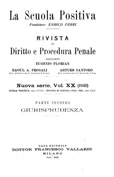 La scuola positiva rivista di diritto e procedura penale