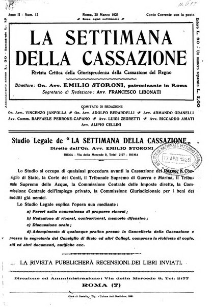 La settimana della Cassazione settimanale di giurisprudenza, legislazione, vita forense