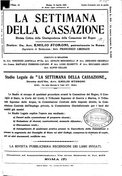 La settimana della Cassazione settimanale di giurisprudenza, legislazione, vita forense