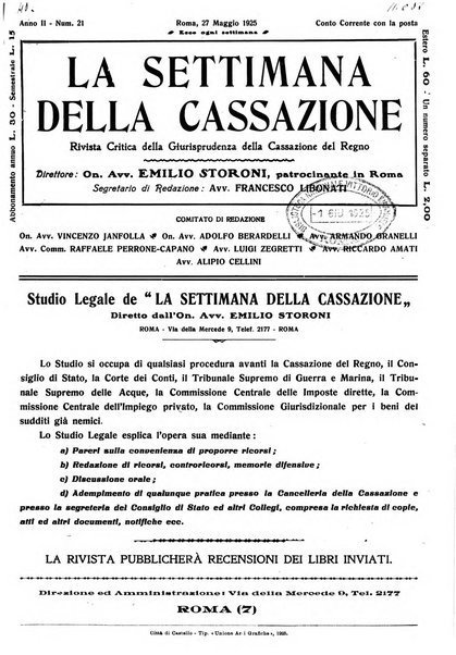 La settimana della Cassazione settimanale di giurisprudenza, legislazione, vita forense