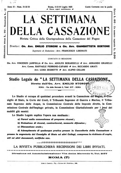 La settimana della Cassazione settimanale di giurisprudenza, legislazione, vita forense