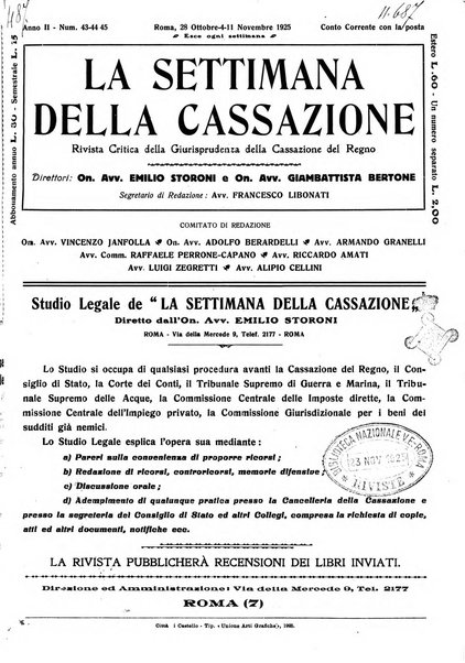 La settimana della Cassazione settimanale di giurisprudenza, legislazione, vita forense