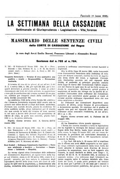 La settimana della Cassazione settimanale di giurisprudenza, legislazione, vita forense