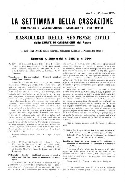 La settimana della Cassazione settimanale di giurisprudenza, legislazione, vita forense