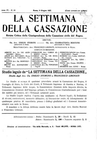 La settimana della Cassazione settimanale di giurisprudenza, legislazione, vita forense