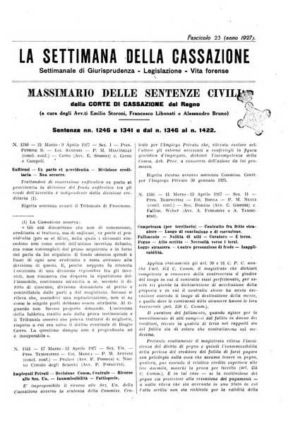 La settimana della Cassazione settimanale di giurisprudenza, legislazione, vita forense