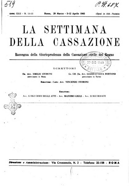 La settimana della Cassazione settimanale di giurisprudenza, legislazione, vita forense