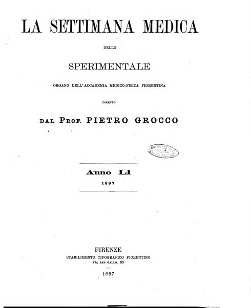 La settimana medica de Lo sperimentale organo dell'Accademia medico-fisica fiorentina