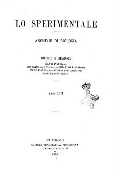 Lo sperimentale ovvero giornale critico di medicina e chirurgia per servire ai bisogni dell'arte salutare