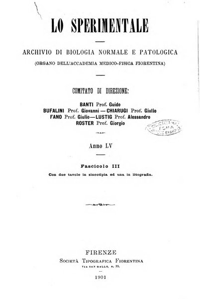 Lo sperimentale ovvero giornale critico di medicina e chirurgia per servire ai bisogni dell'arte salutare