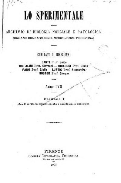 Lo sperimentale ovvero giornale critico di medicina e chirurgia per servire ai bisogni dell'arte salutare