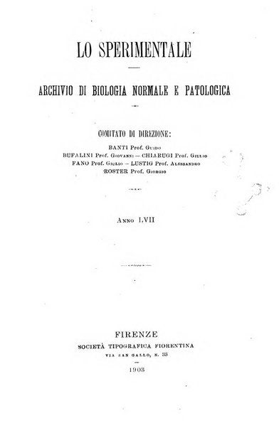 Lo sperimentale ovvero giornale critico di medicina e chirurgia per servire ai bisogni dell'arte salutare